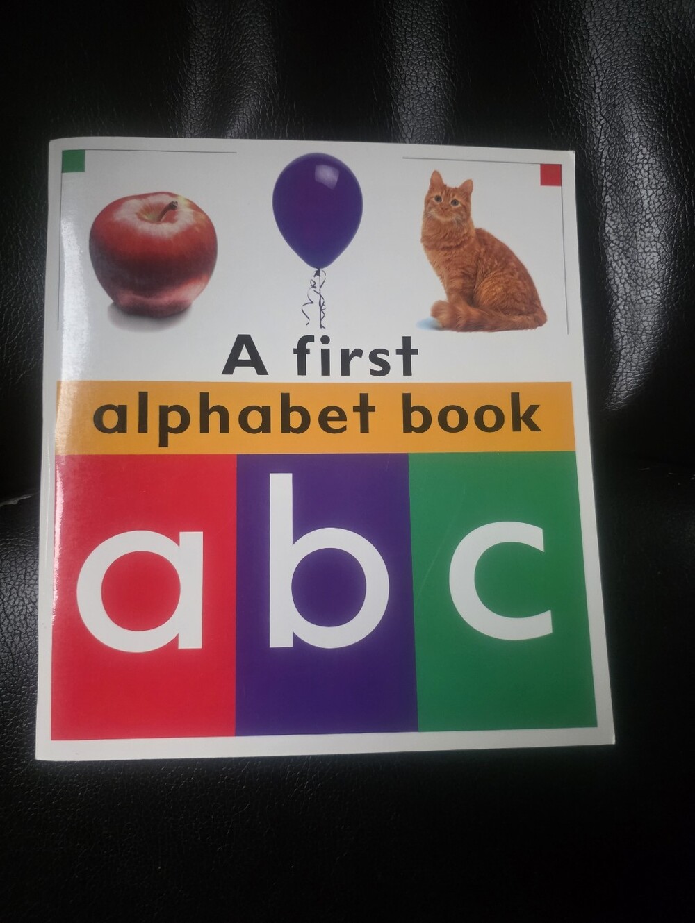 A First Alphabet Book Abc (Kindergarten Teacher Resource Book) Nelson